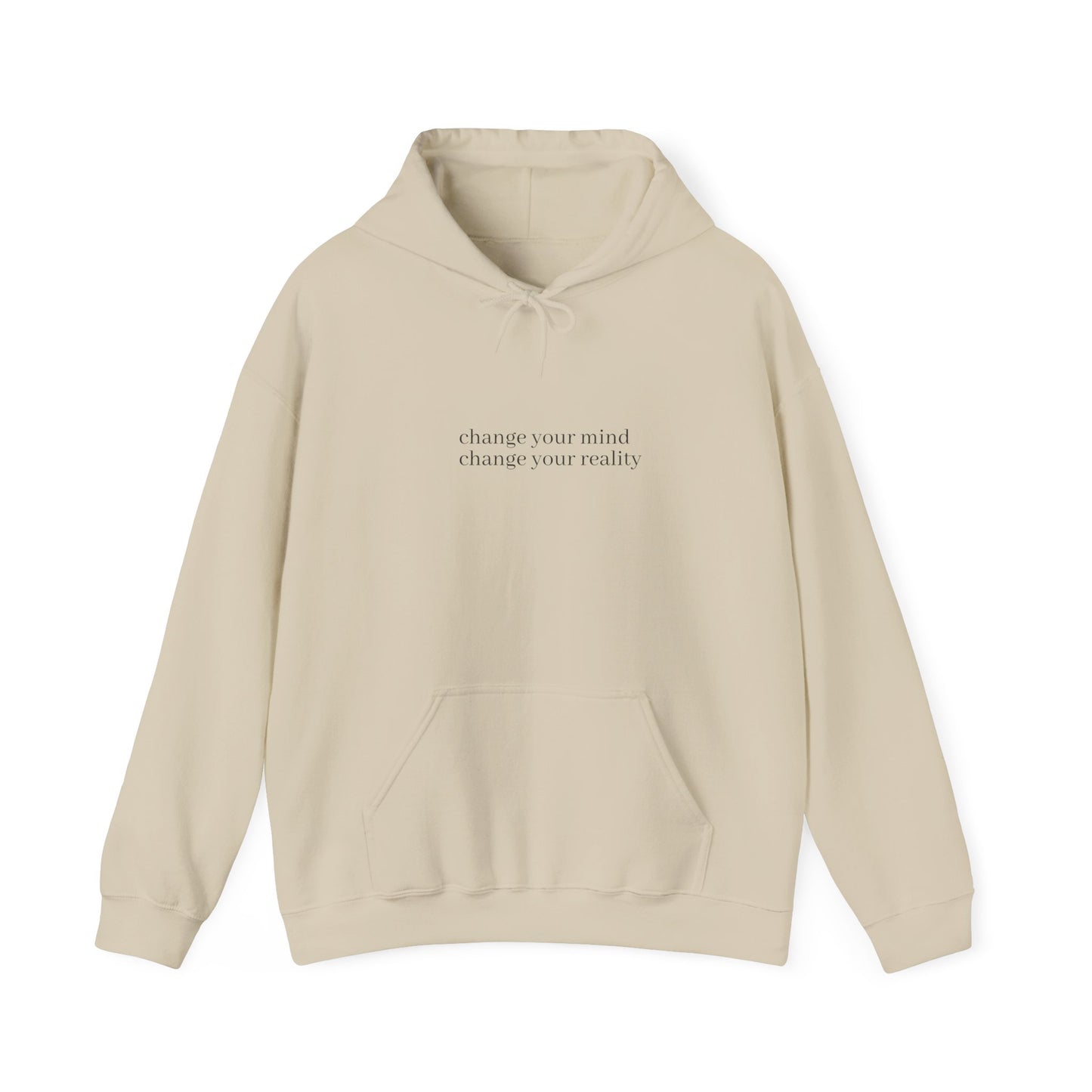 Change your mind hoodie