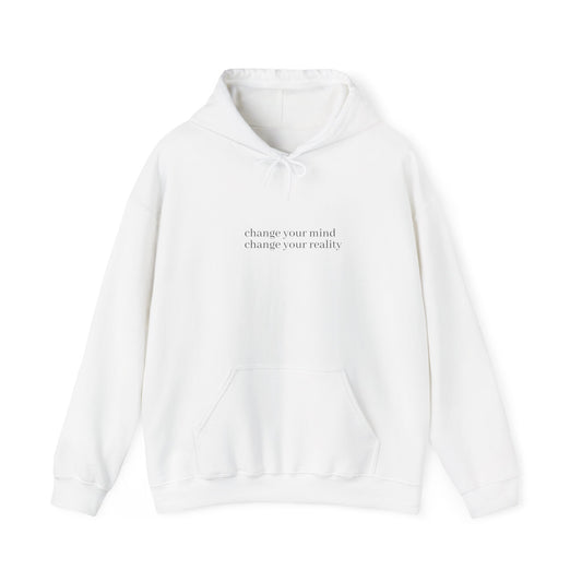 Change your mind hoodie